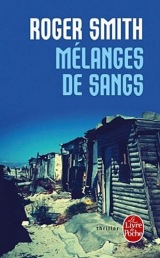 Mélanges de sangs