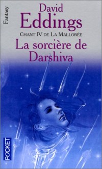 Chant 4 de la Mallorée : La Sorcière de Darshiva