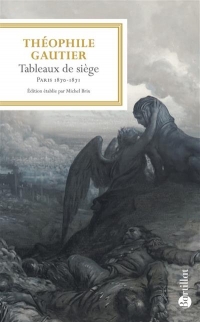 Tableaux de Siege, Paris 1870-1871