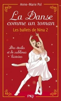 La danse comme un roman : Les ballets de Nina 2 (hors-série) (2)