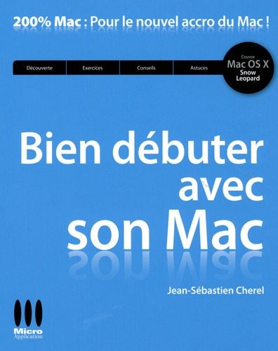 Bien débuter avec son Mac