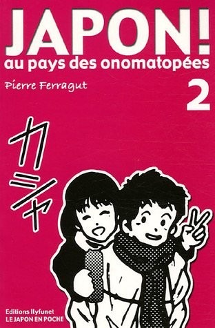 Japon ! : Au pays des onomatopées 2