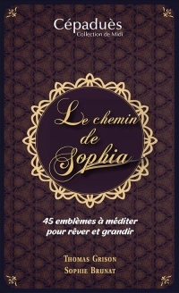 Le chemin de Sophia (coffret contenant un livret et un jeu de 45 cartes)