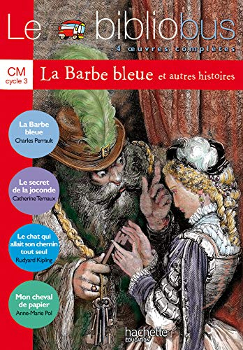 Le bibliobus - 4 oeuvres complètes - La barbe bleue et autres histoires