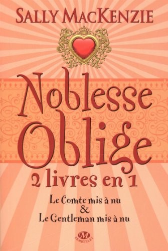 Noblesse oblige, Tome 2: Noblesse Oblige - 2 livres en 1