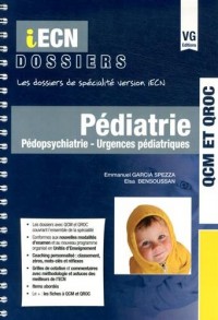 Pédiatrie, pédopsychiatrie, urgences pédiatriques