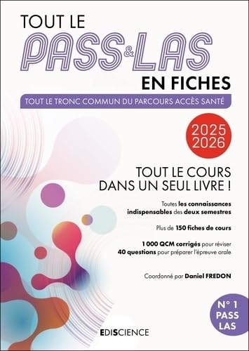 Tout le PASS & LAS en fiches: Tout le cours dans un seul livre !