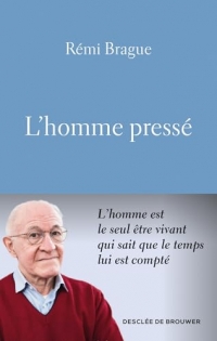L'homme pressé