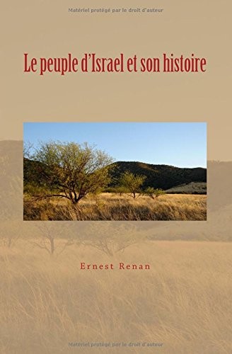 Le peuple d'Israel et son histoire