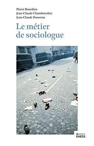 Le Metier de Sociologue - Prealables Epistemologiques