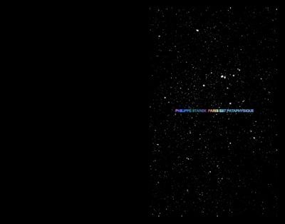 PHILIPPE STARCK - DE PARIS A PARIS