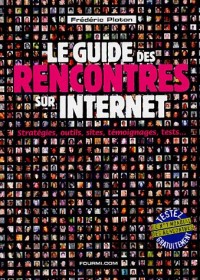 Le guide des rencontres sur Internet