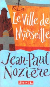 Le Ville de Marseille