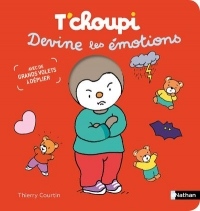 T'choupi devine les émotions - Livre animé dès 2 ans