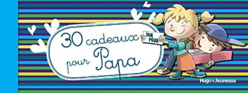 30 CADEAUX POUR PAPA