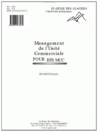 Management de l'unité commerciale pour BTS MUC