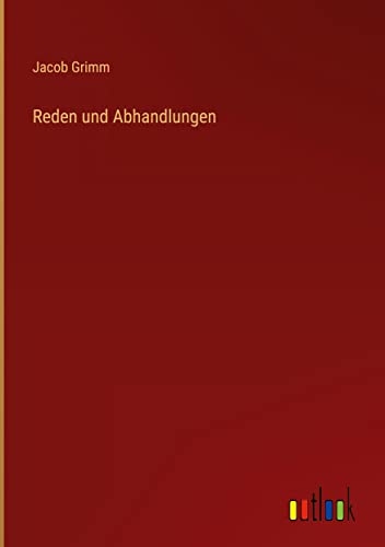 Reden und Abhandlungen [9783368463250]