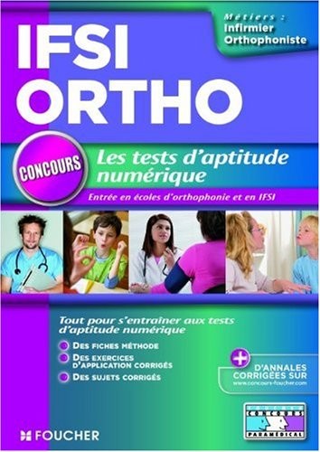 Les tests d'aptitude numérique : Concours d'entrée en IFSI et orthophonie