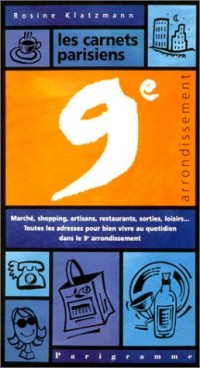 Les carnets parisiens du 9e arrondissement