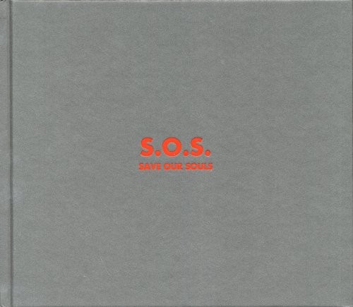 S.O.S. Save our souls