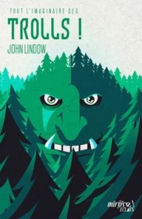 Tout l'imaginaire des Trolls