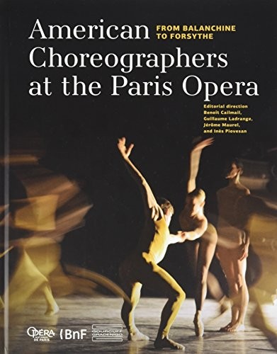 American choreographers at the Paris opera