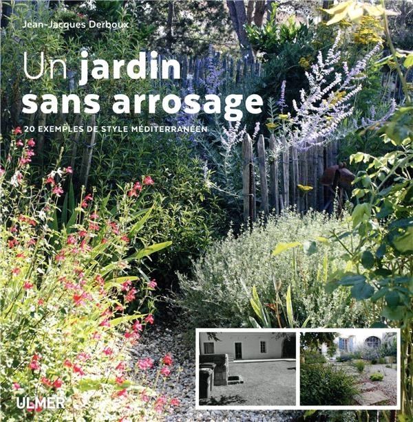 Un jardin sans arrosage