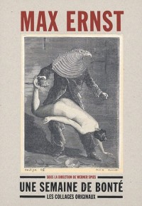 Une semaine de bonté: Les collages originaux