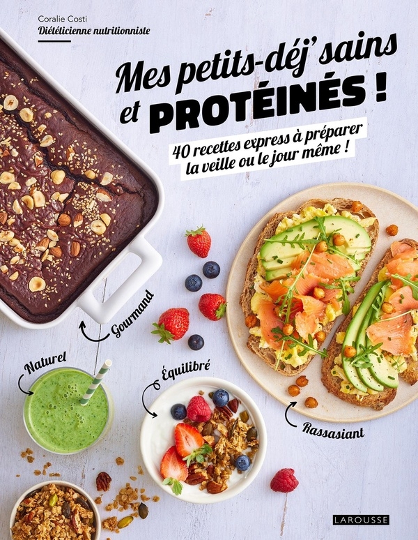 Mes petits déj' sains et protéinés