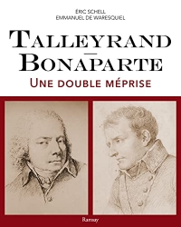 Talleyrand Bonaparte - Une double méprise