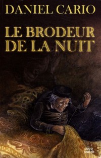 Le Brodeur de la Nuit