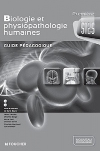 Biologie et physiopathologie humaines 1re Bac ST2S Guide pédagogique