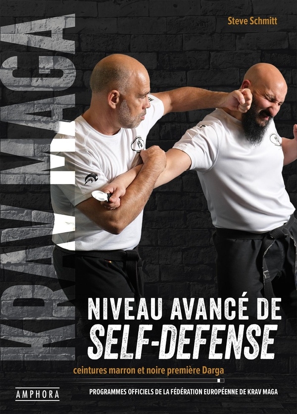 Krav-Maga, niveau avancé de self-défense: Programmes officiels des ceintures marron et noire première Darga
