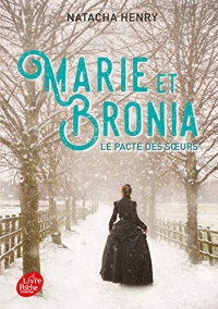 Marie et Bronia: Le pacte des soeurs