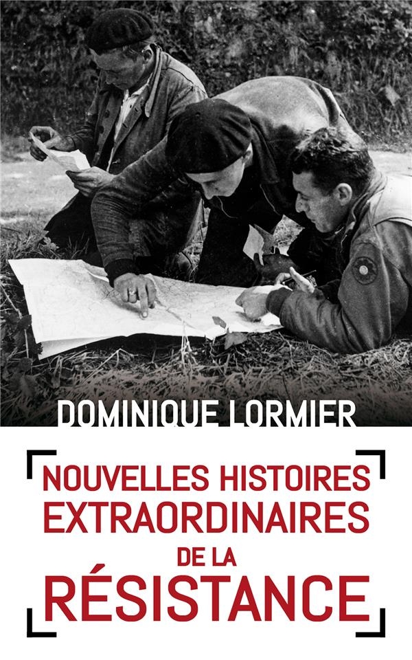 Nouvelles Histoires Extraordinaires de la Resistance