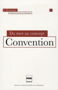 Du mot au concept : Convention