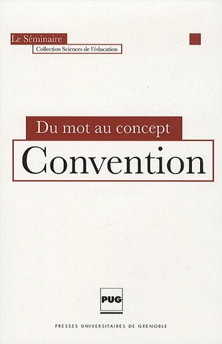 Du mot au concept : Convention