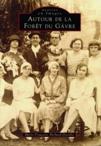 Forêt du Gâvre (Autour de la)