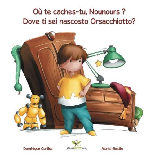Où te caches-tu, Nounours ?  - Dove ti sei nascosto Orsacchiotto?