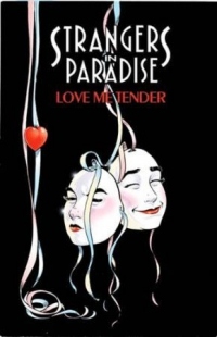 Strangers in paradise T04 Love me Tender