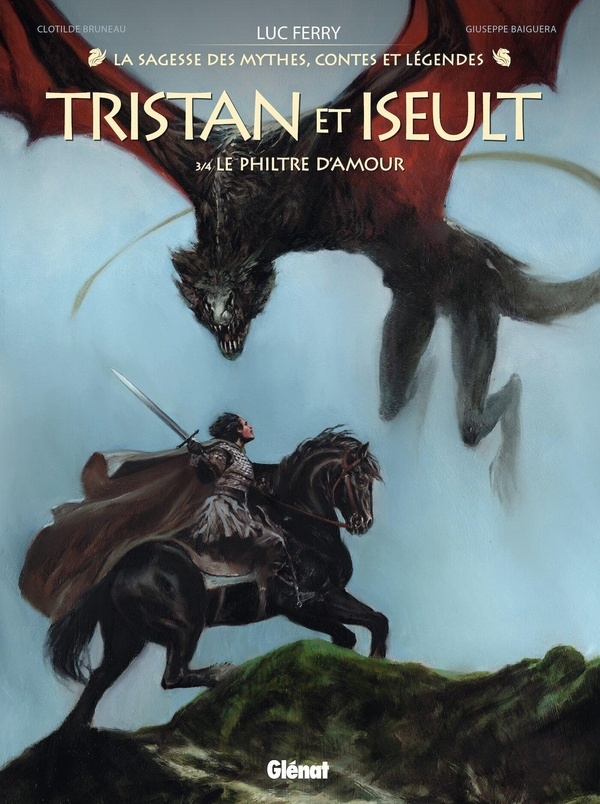 Tristan & Iseult - Tome 03: Le Philtre d'amour