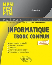 Informatique tronc commun: MPSI, PCSI, PTSI