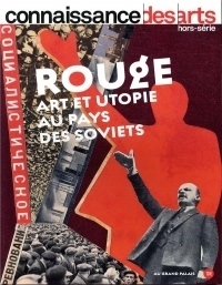 Rouge art et utopie au pays des soviets