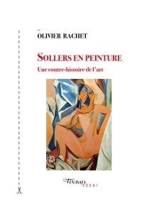 Sollers en Peinture - une Contre-Histoire de l Art