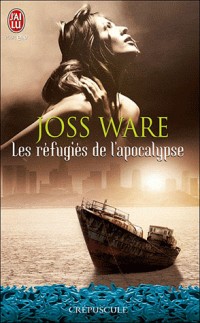 Les réfugiés de l'Apocalypse