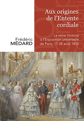 Aux origines de l'Entente Cordiale