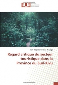 Regard critique du secteur touristique dans la Province du Sud-Kivu