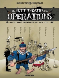 Le Petit Theatre des Opérations - Tome 01