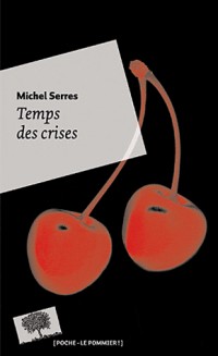 Temps des crises