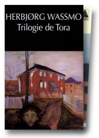 Herbjorg Wassmo, coffret 3 volumes : Trilogie de Tora